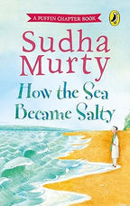 How the Sea Became Salty by Sudha Murthy