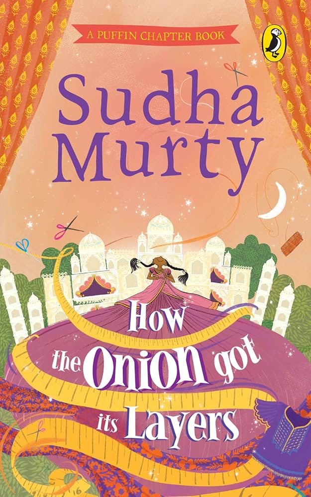 How The Onion got its layers by Sudha Murthy