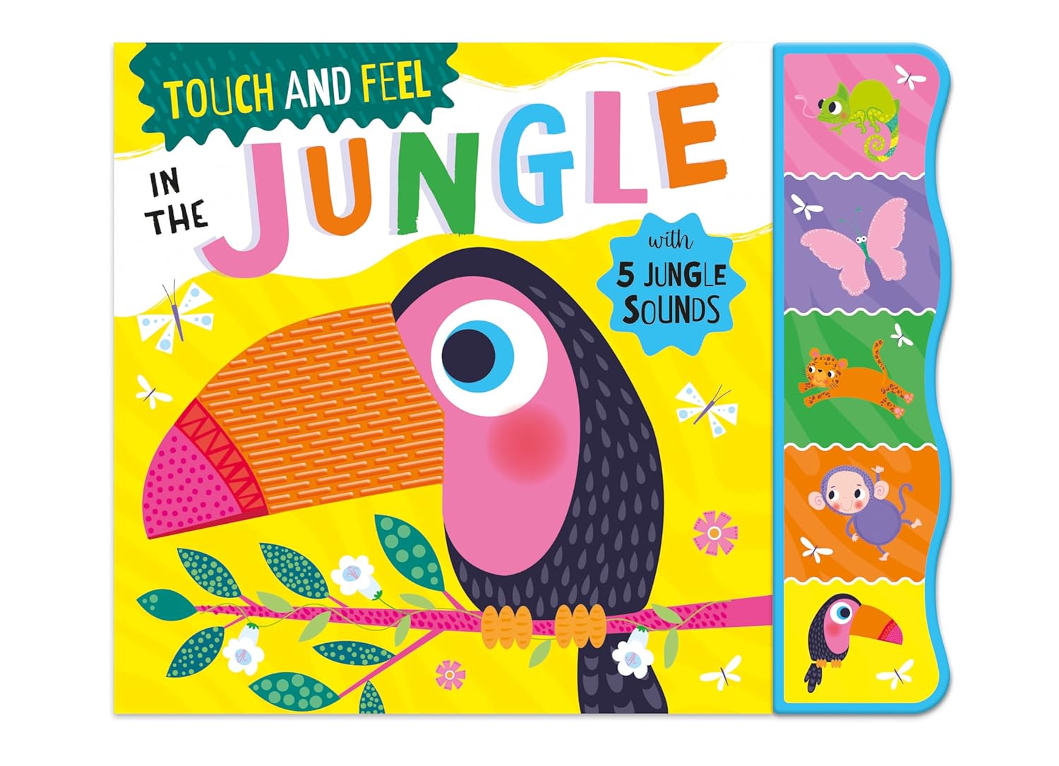 Touch & Feel in the Jungle (Touch & Feel Sound Book)