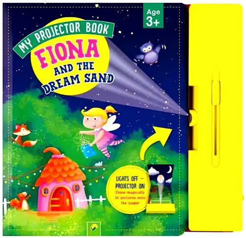 My Projector Book : Fiona & The Dream Sand Age 3+