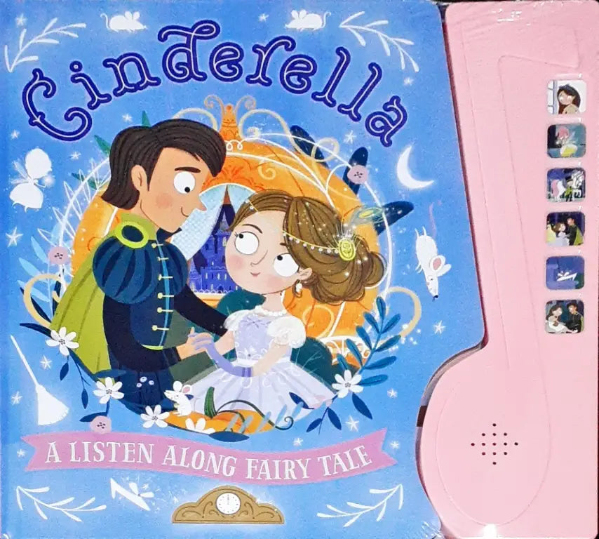 Cinderella: A listen Along Fairy Tale